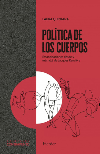 Libro Política De Los Cuerpos - Quintana,laura