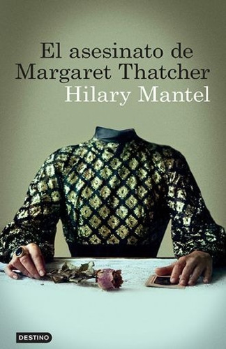 El Asesinato De Margaret Thatcher