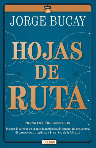 Hojas De Ruta de Jorge Bucay Editorial Océano en Español Color de la Portada Azul
