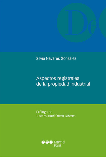 Aspectos Registrales De La Propiedad Industrial - Navares...