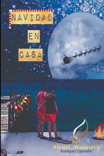 Libro : Navidad En Casa - Rodriguez Caamaño, Juan Manuel 