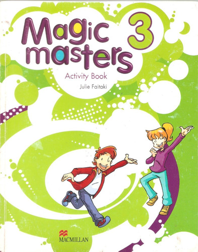 Magic Masters 3 Activity Book, Julie Faitaki ( Sin Uso)