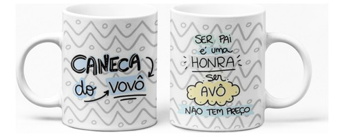 Caneca Porcelana Xicara Pai Papai Paizao Vo Tio Padrinho 