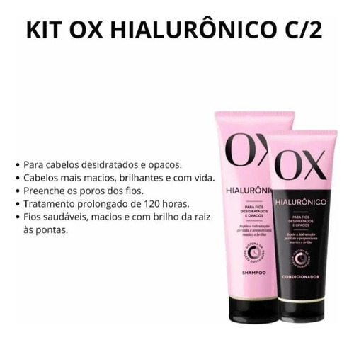 Kit Shampoo 200 Ml + Condicionador 170ml Ox Hialurônico