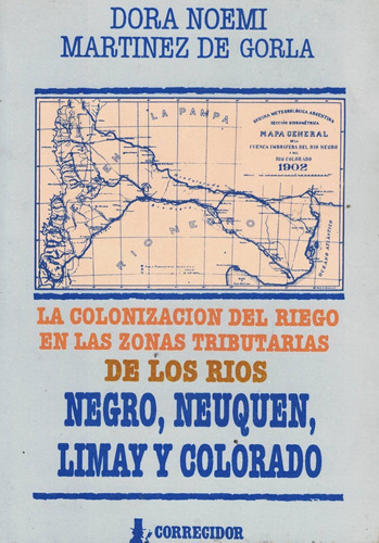 Colonizacion Del Riego En Las Zonas Tributarias De Los Rios