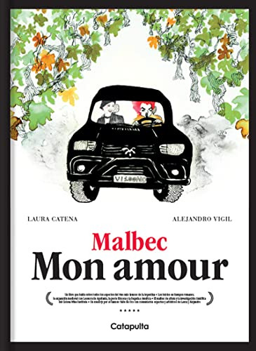 Malbec Mon Amour - Catena Laura Vigil Alejandro