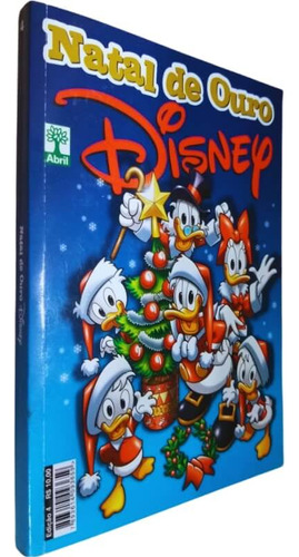 Natal De Ouro Disney Número 4, De Equipe Ial. Série Natal De Ouro Disney, Vol. 4. Editora Abril, Capa Mole Em Português, 2013