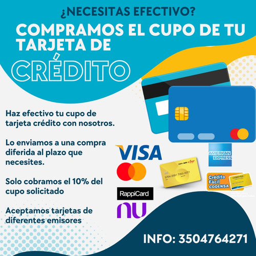 Compramos Tu Cupo De Tarjeta Credito Y Te Lo Damos Efectivo