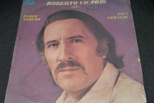 Jch- Roberto Vicario Dice A Pablo Neruda Trova Lp Vinil 1971