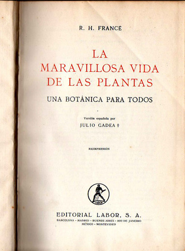 La Maravillosa Vida De Las Plantas - R. H. France