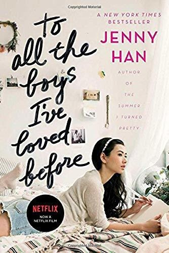 To All The Boys I've Loved Before By Jenny Han-paperback