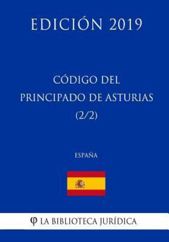 Codigo Del Principado De Asturias 22 Espana Edicijyiossh