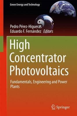 Libro High Concentrator Photovoltaics - Pedro Pã¿â©rez-hi...