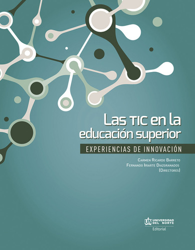 Las Tic En Educación Superior