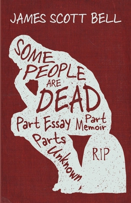 Libro Some People Are Dead: Part Essay, Part Memoir, Part...