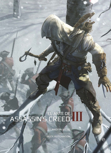 El Arte De Assassin's Creed 3