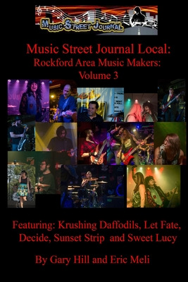 Libro Music Street Journal Local: Rockford Area Music Mak...