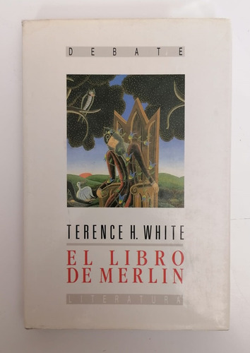 El Libro De Merlín Terence H. White Editorial Debate