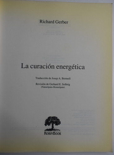 La Curación Energética : La Revolucionaria Medicina C126 (Usado)