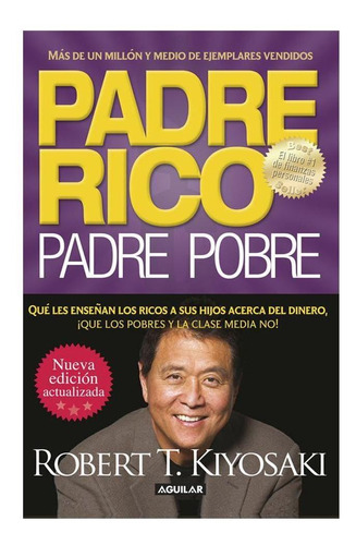 Libro Padre Rico, Padre Pobre - Robert T. Kiyosaki Original | MercadoLibre