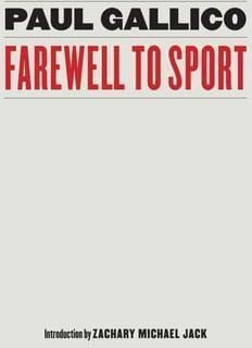 Farewell To Sport - Paul Gallico