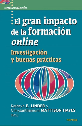 Libro: El Gran Impacto De La Formación Online. Linder, Kathr