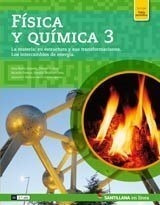 Fisica Y Quimica 3 Santillana En Linea La Materia Su Estruct