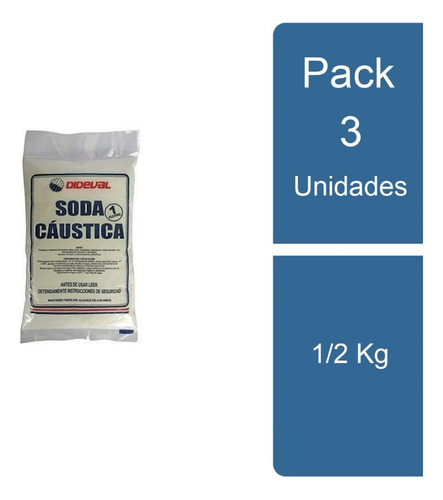 Pack 3 Soda Caustica En Escamas 1/2 Kg Dideval