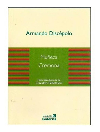 Muñeca Cremona - Armando Discepolo