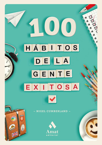 Libro 100 Habitos De La Gente Exitosa