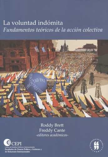 Libro Voluntad Indómita. Fundamentos Teóricos De La Acción