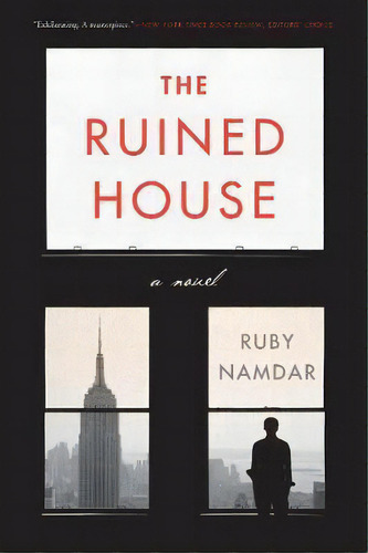 The Ruined House, De Ruby Namdar. Editorial Harpercollins Publishers Inc, Tapa Blanda En Inglés
