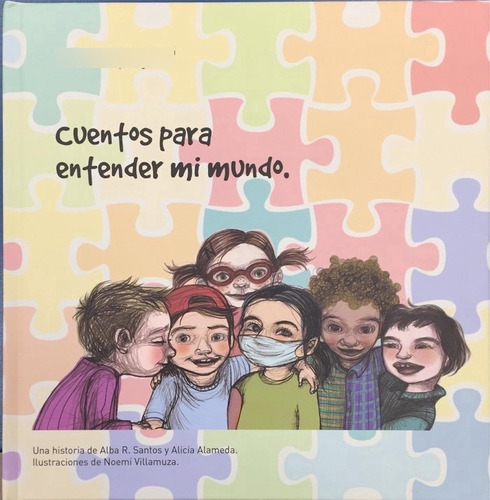 Libro Cuentos Para Entender Mi Mundo - Alameda,alicia