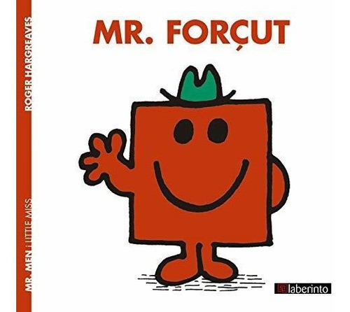 Mr. Forçut: 3 (mr. Men I Little Miss)