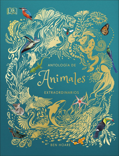 Antología De Animales Extraordinarios Vv.aa. Dorling Kinder