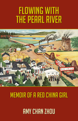 Libro Flowing With The Pearl River: Memoir Of A Red China...