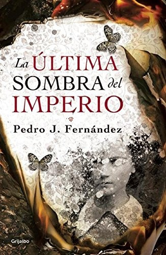 La Última Sombra Del Imperio - Nuevo