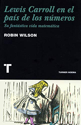 Libro Lewis Carroll En El País De Los Números De Wilson Robi