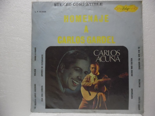 Carlos Acuña ¿/ Homenaje A Carlos Gardel / Lp Vinyl Acetato 