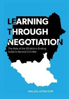 Learning Through Negotiation : The Role Of The Splm/a In ...