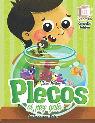Libro: Plecos, El Pez Gato (fa&san) (spanish Edition)