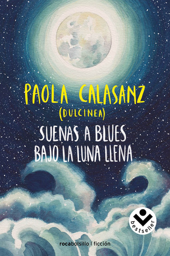 Suenas A Blues Bajo La Luna Llena - Paola Calasanz