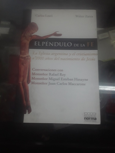 Libro De Carlos Leavi - El Péndulo De La Fe - Ed. Norma