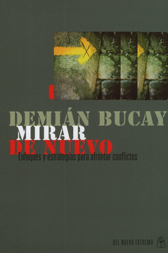 Mirar De - Demian Bucay