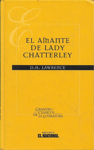 El Amante De Lady Chatterley D. H. Lawrence  Yf