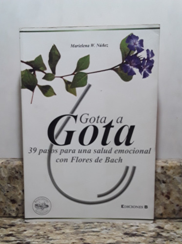 Libro Salud Emocional Con Flores De Bach - Marielena Nuñez *