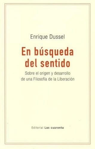 En Busqueda Del Sentido - Dussel Enrique (libro)