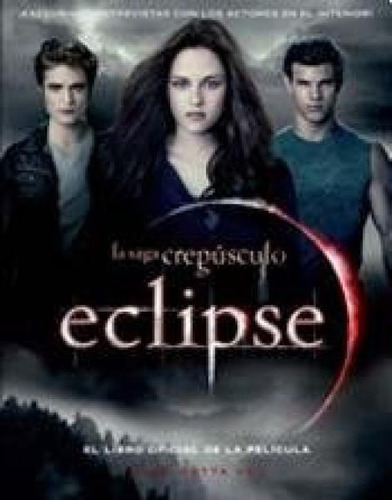 Eclipse (libro Oficial De La Pelicula