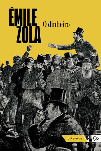 O dinheiro, de Zola, Émile. Série Clássicos Boitempo Editora Jinkings editores associados LTDA-EPP, capa mole em português, 2021