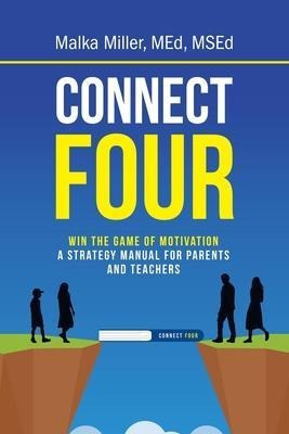 Libro Connect Four : Win The Game Of Motivation: A Strate...